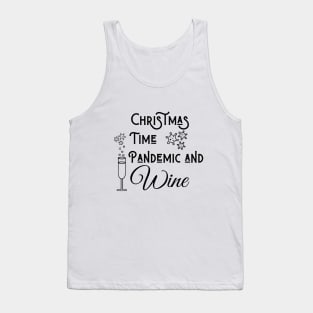 Christmas Time Pandemic and Wine Tank Top